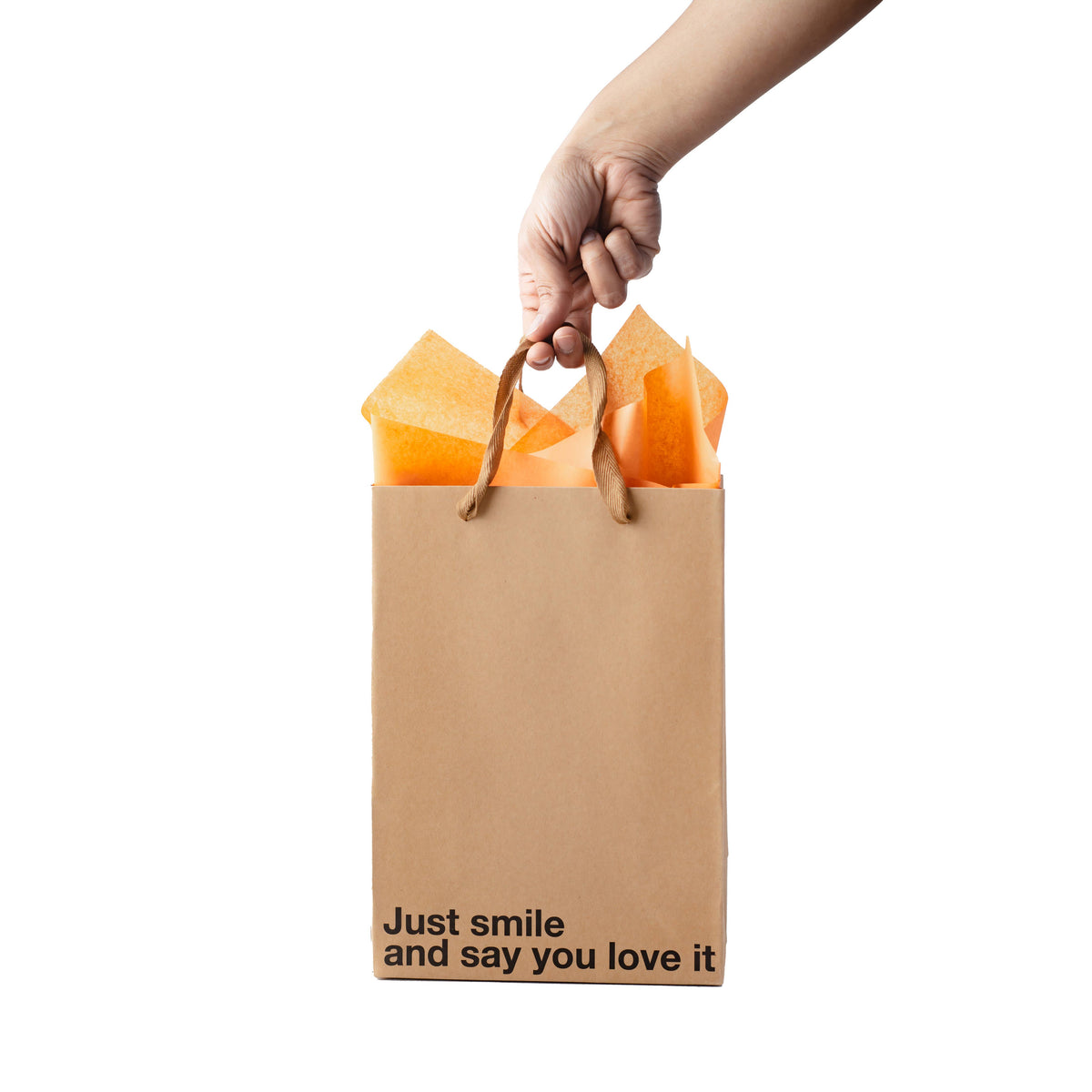 "Just Smile And Say You Love It" Gift Bag