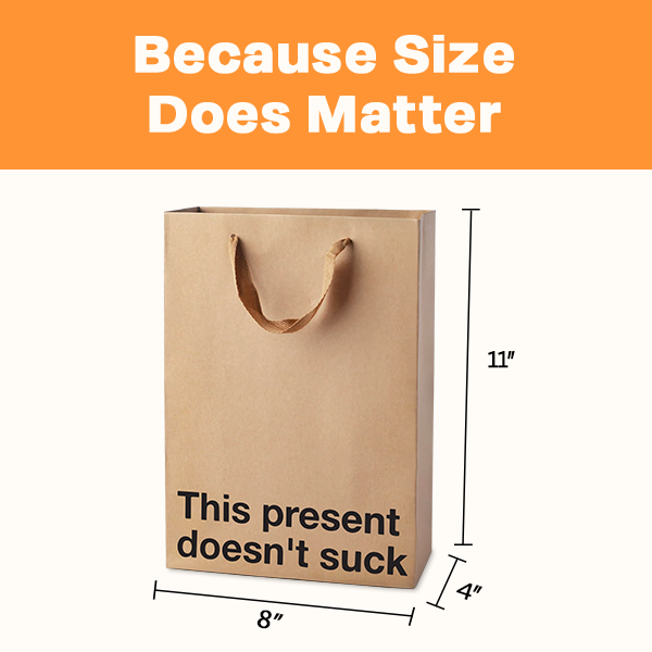 "This Present Doesn't Suck" Gift Bag